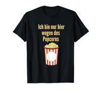Solo estoy aquí por el cine de palomitas de maíz viendo películas Camiseta