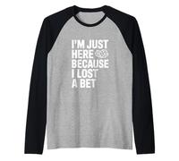 Solo Estoy aquí Porque perdí una Apuesta Divertida Camiseta Manga Raglan