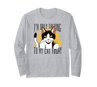 Solo Estoy Hablando con mi Gato Hoy - Gato Divertido Manga Larga