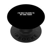 Solo Estoy Hablando con mi Perro Hoy Divertido Amante de Las Mascotas PopSockets PopGrip Adhesivo