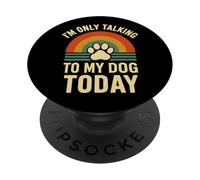 Solo estoy hablando con mi perro hoy - Divertido amante de los perros introvertidos PopSockets PopGrip Adhesivo