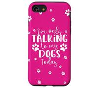 Solo Hablando con mis Perros Hoy | Dueño de Perro múltiple o caminador Carcasa para iPhone SE (2020) / 7/8
