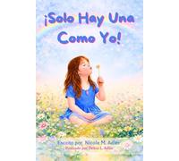 ¡Solo Hay Una Como Yo!