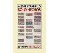 Sólo hechos (Narrativa Contemporánea)