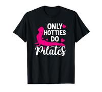 Solo Hotties Hacer Pilates Pilates Instructor Pilates Lover Camiseta