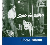 Solo In Soho by Eddie Martin (2004-02-09)