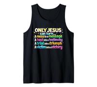 Solo Jesús Puede Convertir Un Desastre En Un Mensaje Dios Biblia Cristiana Camiseta sin Mangas