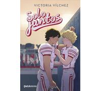 Solo juntos: (Incluye Solo tú y yo y Solo contigo) (Matchstories Romántica LGTBI+)