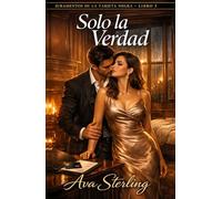 Solo la Verdad (Juramentos de la Tarjeta Negra)