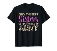 Solo las mejores hermanas son ascendidas a tía | sobrina sobrino Camiseta