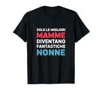 Solo Las mejores mamás se convierten en monjas fantásticas Camiseta