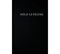 Solo leveling Notebook/Journal: Level up with this Solo Leveling notebook! Perfect for notes, sketches, and plans, it’s a must-have