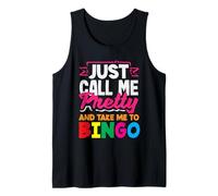 Solo llámame Bonita y llévame al Bingo Camiseta sin Mangas