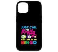 Solo llámame bonita y llévame al jugador de bingo Carcasa para iPhone 13