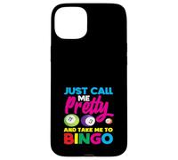 Solo llámame bonita y llévame al jugador de bingo Carcasa para iPhone 15 Plus