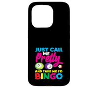 Solo llámame bonita y llévame al jugador de bingo Carcasa para iPhone 15 Pro