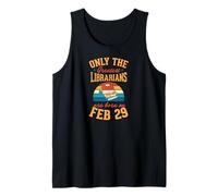 Solo los Mejores bibliotecarios Nacen el Salto del 29 de febrero Camiseta sin Mangas