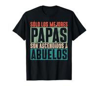 Sólo Los Mejores Papás Son Ascendidos A Abuelos Retro Camiseta