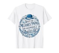 Sólo Los Mejores Papás Son Ascendidos Abuelos Camiseta