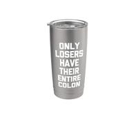 Solo los perdedores tienen todo su colon - Divertida cirugía de colon Vaso térmico de acero inoxidable de doble pared