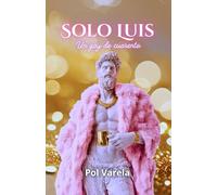 Solo Luis: Un gay de cuarenta