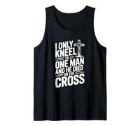 Solo me arrodillé Ante un Hombre Que murió en la Cruz Camiseta sin Mangas