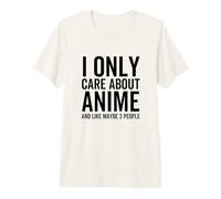 Solo me Importa el Anime y me Gusta Tal Vez 3 Personas Funny Japan Camiseta Premium