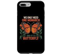 Solo Necesitamos un monarca y es una Mariposa Carcasa para iPhone 7 Plus/8 Plus