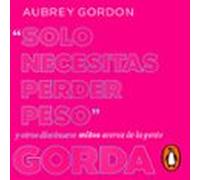 Solo necesitas perder peso