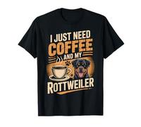 Solo Necesito café y mi Perro Rottweiler Rottie Rott Camiseta