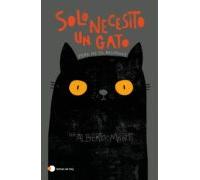 Solo Necesito Un Gato (edición Española) (ebook)