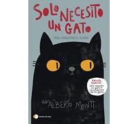 Solo necesito un gato... para conquistar el mundo (temas de hoy)