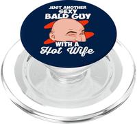 Solo Otro Chico Calvo Sexy con Una Esposa Caliente Hombre Calvo PopSockets PopGrip para MagSafe