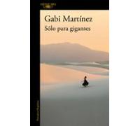 Solo Para Gigantes