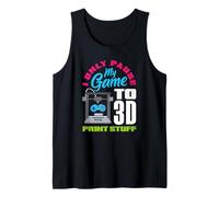 Solo pauso mi Juego para Imprimir Cosas en 3D Gamer Camiseta sin Mangas