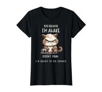 Solo Porque Estoy Despierto Gato Divertido con café para preadolescentes Camiseta gráfica económica, Mujer, Negro, L