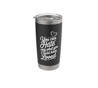 Solo Puedes Odiar Aquello Que Podrías Haber Amado Vaso térmico de acero inoxidable de doble pared