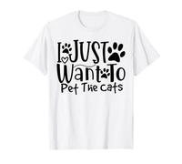 Solo Quiero acariciar a los Gatos Que Amo Feline Pals Camiseta