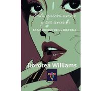 Solo Quiero Amar y Ser Amada: La Maldición de la Soltería