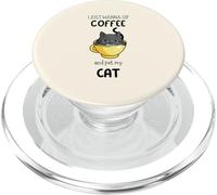Solo Quiero Beber café y acariciar a mi Gato Divertido Amante de los Gatos PopSockets PopGrip para MagSafe