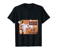 Solo quiero BEBER CERVEZA y pasar el rato con mi Jack Russell Camiseta