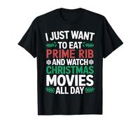 Solo Quiero Comer Costilla y Ver películas navideñas Camiseta