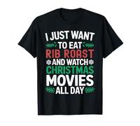 Solo Quiero Comer Costillas asadas y Ver películas navideñas Camiseta