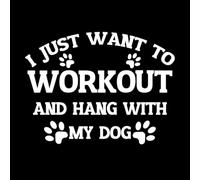 Solo quiero hacer ejercicio y pasar tiempo con mi perro. Calcomanías de tallado fino 60.8x81.1cm Autoadhesivo Blanco