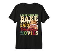 Solo Quiero Hornear Cosas y Ver películas navideñas Camiseta Premium