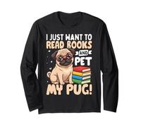 Solo Quiero Leer Libros y acariciar a mi Pug Manga Larga