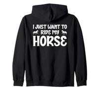 Solo Quiero Montar Mi Caballo | Montar a caballo Sudadera con Capucha
