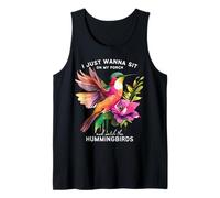 Solo quiero sentarme en el porche y ver a los colibríes Camiseta sin Mangas