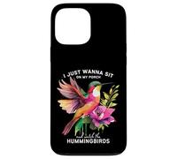 Solo quiero sentarme en el porche y ver a los colibríes Carcasa para iPhone 13 Pro Max