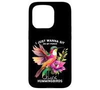 Solo quiero sentarme en el porche y ver a los colibríes Carcasa para iPhone 15 Pro